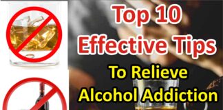 Top 10 Effective Tips To Relieve Alcohol Addiction